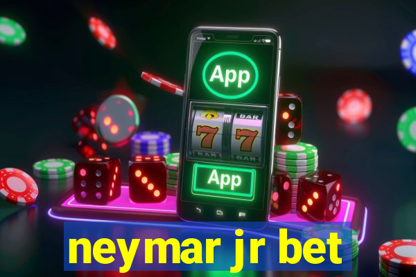 neymar jr bet